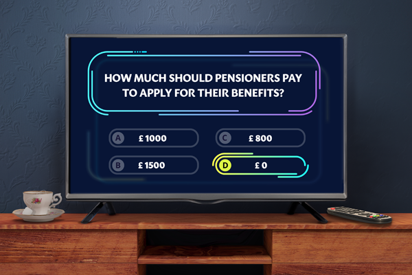 How much should pensioners pay to apply for their benefits? £0